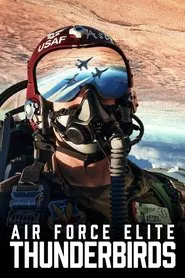 Air Force Elite: Thunderbirds movie poster