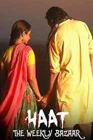 Haat - The Weekly Bazaar movie poster