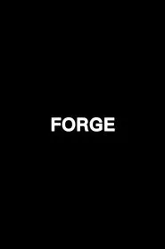 Forge movie poster