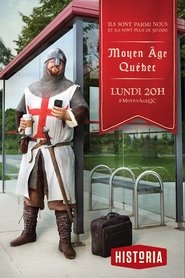 Quebec Middle Ages tv show poster