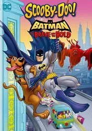 Scooby-Doo! & Batman: The Brave and the Bold movie poster