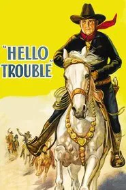 Hello Trouble movie poster