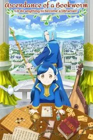Ascendance of a Bookworm tv show poster