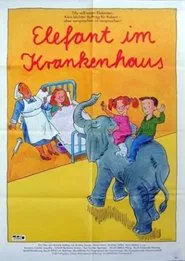 Poster do filme Elephant in the Hospital