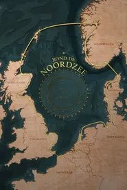 Rond de Noordzee tv show poster