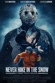 Never Hike in the Snow movie poster
