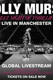Olly Murs: Best Night of Your Life - Live in Manchester movie poster