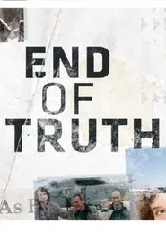 End of Truth movie poster