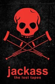 Poster do filme Jackass: Os Episódios Perdidos