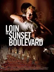Far from Sunset Boulevard movie poster