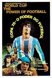 '78 Cup - The Power of Football movie poster