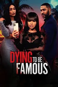 Dying to be Famous movie poster