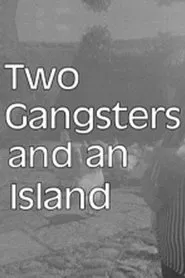 Poster do filme Two Gangsters and an Island