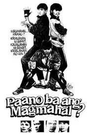 Poster do filme Paano ba ang Magmahal?
