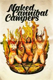Naked Cannibal Campers movie poster
