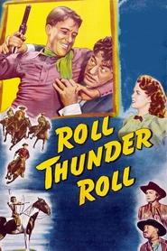 Roll, Thunder, Roll! movie poster