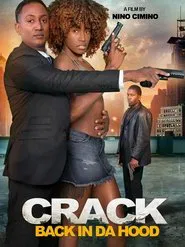 Crack: Back in Da Hood movie poster