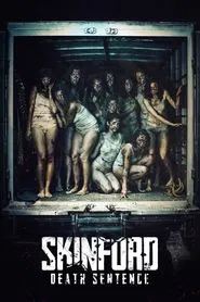 Skinford: Death Sentence movie poster