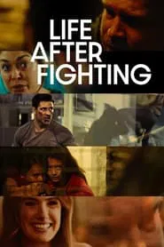 Life After Fighting movie poster