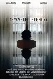 Duas vezes depois de Maíra movie poster