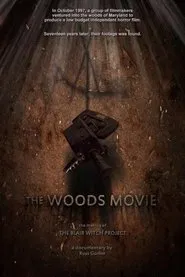 The Woods Movie: The Making of The Blair Witch Project movie poster