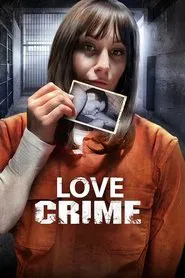 Poster do filme Love Crime