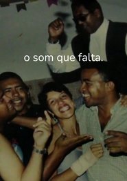 Poster do filme o som que falta
