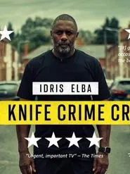 Idris Elba: Our Knife Crime Crisis movie poster