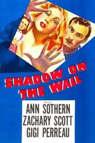 Shadow on the Wall movie poster