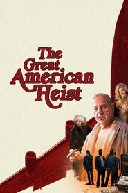 The Great American Heist tv show poster