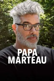 Papa marteau tv show poster