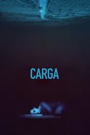 Carga movie poster