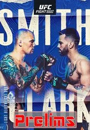 UFC on ESPN 18: Smith vs. Clark - Prelims movie poster