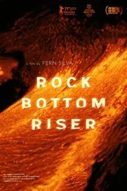 Rock Bottom Riser movie poster
