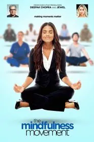 The Mindfulness Movement movie poster