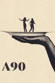 A90 movie poster
