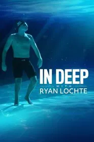 Poster do filme In Deep With Ryan Lochte