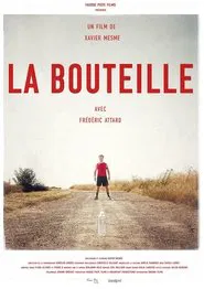 La bouteille movie poster