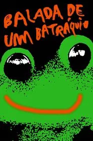 Batrachian's Ballad movie poster