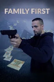Family First movie poster