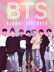 BTS: Global Takeover movie poster