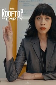 The Rooftop is Empty movie poster