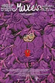 Muxes. Authentic, Fearless Seekers of Danger movie poster