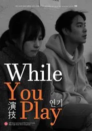 While You Play movie poster