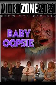 Videozone 2021: Baby Oopsie movie poster