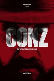 Conz. The ultimate collector's life movie poster