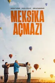 Meksika Açmazı movie poster