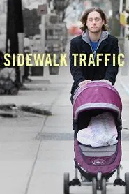Sidewalk Traffic movie poster