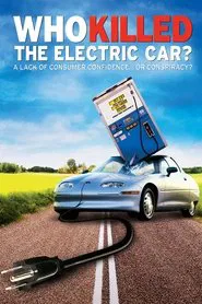 Who Killed the Electric Car? movie poster