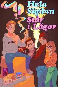 The Whole School Is In Flames movie poster